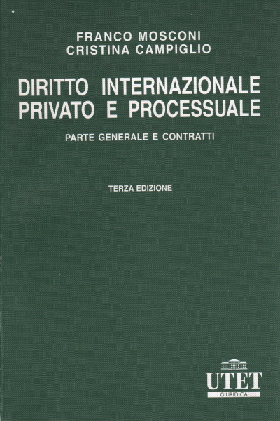 Derecho internacional privado y procesal, Franco Mosconi, Cristina Campiglio