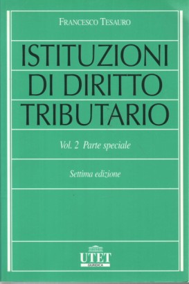 Istituzioni di diritto tributario. Vol. 2