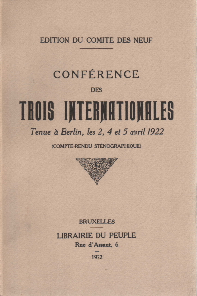 Conf&#233;rence des trois Internationales