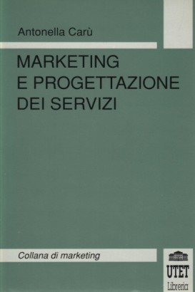 Marketing e progettazione dei servizi