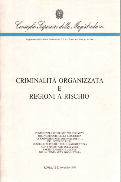 Criminalità organizzata e regioni a rischio, AA.VV.