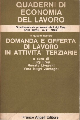 Domanda e offerta di lavoro in attività terziarie