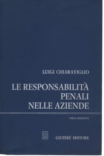 La responsabilité pénale des entreprises, Luigi Chiaraviglio