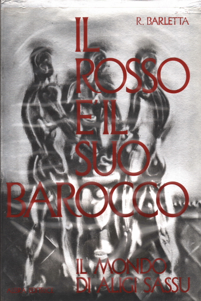 Il rosso è il suo barocco, Riccardo Barletta