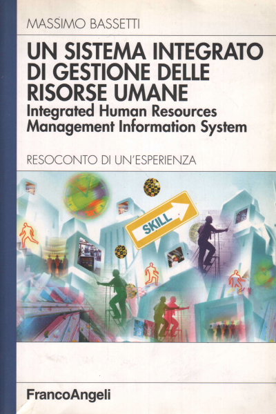 Un sistema integrado de gestión de recursos humanos, Massimo Bassetti