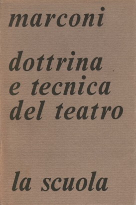 Dottrina e tecnica del teatro