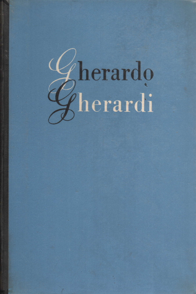 Six comedies, Gherardo Gherardi