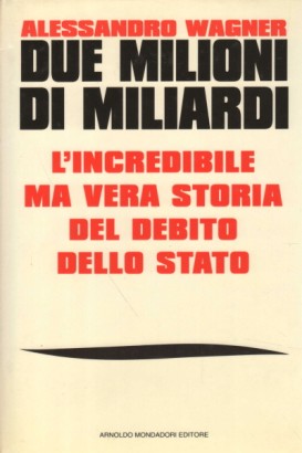 Due milioni di miliardi