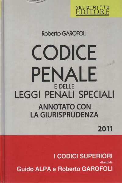 Code pénal et lois pénales spéciales, Roberto Garofoli