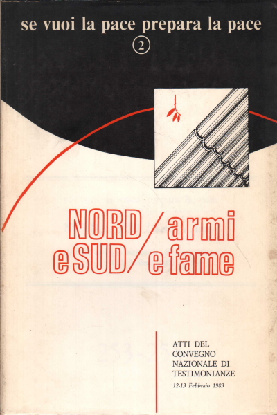 NORTE y SUR/armas y hambre, AA.VV.