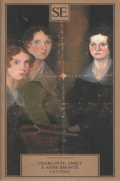 Charlotte Emily e Anne Brontë - Lettere, Barbara Lanati