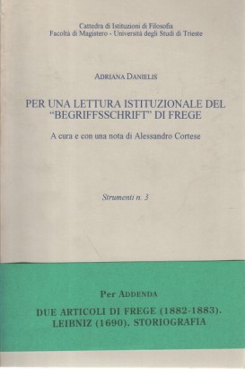 Per una lettura istituzionale del Begriffsschrift di Frege