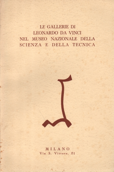 The galleries of Leonardo da Vinci in the Museum National, AA.VV.