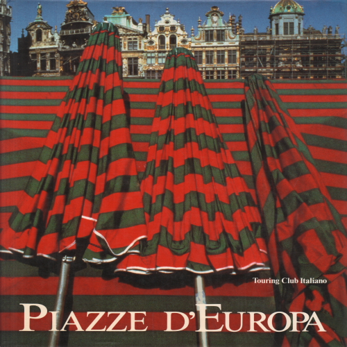 Piazze d'Europa, AA.VV.