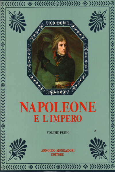 Napoleon und das Kaiserreich (2 Bde.), AA.VV.