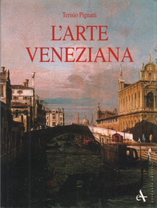 L'arte veneziana