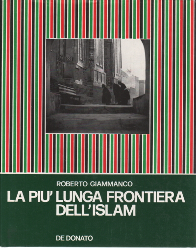 La più lunga frontiera dell'Islam, Roberto Giammanco