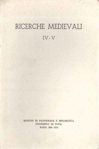 Ricerche medievali IV-V, AA.VV.