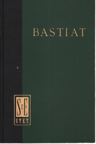 Economic harmonies, Federico Bastiat