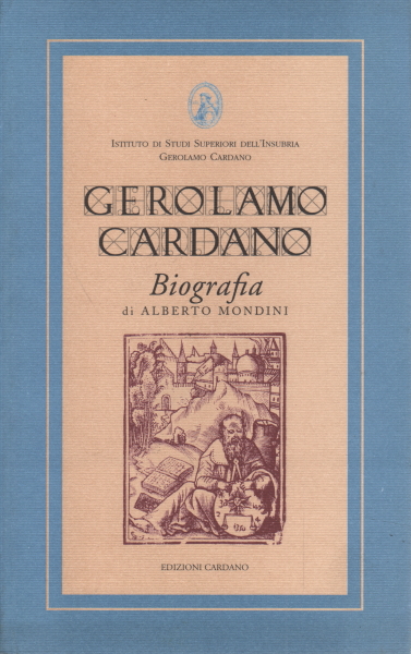 Gerolamo Cardano, Alberto Mondini