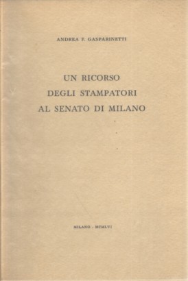 Un ricorso degli stampatori al senato di Milano