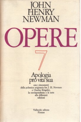 Opere n.7. Apologia pro vita sua