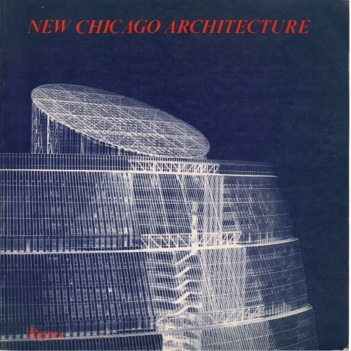 New Chicago Architecture, Maurizio Casari Vincenzo Pavan