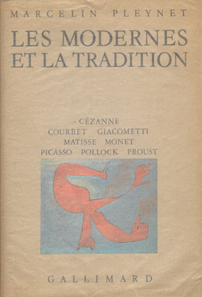 Les modernes et la tradition, Marcelin Pleynet