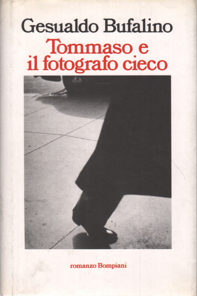 Tommaso y el fotógrafo ciego, Gesualdo Bufalino