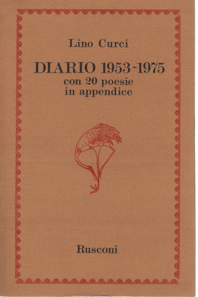Diario 1953-1975, Lino Curci