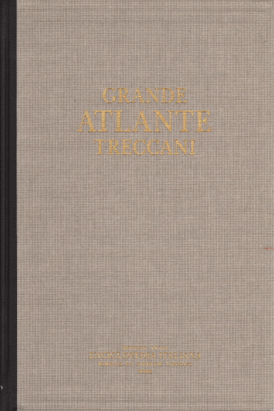 Grande Atlante Treccani (2 volumi e Vol. Cd-rom), AA.VV.
