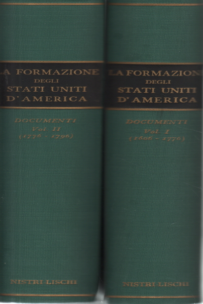 La formazione degli Stati Uniti d'America (2 volu, Alberto Aquarone Guglielmo Negri Cipriana Scelba