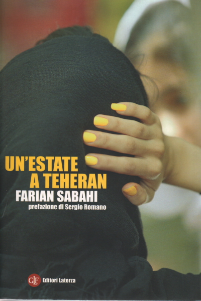 Un verano en Teherán, Farian Sabahi