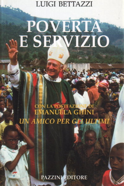 Poverty and service, Luigi Bettazzi