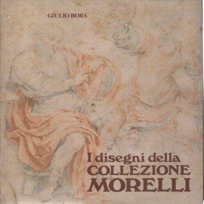 I disegni della Collezione Morelli