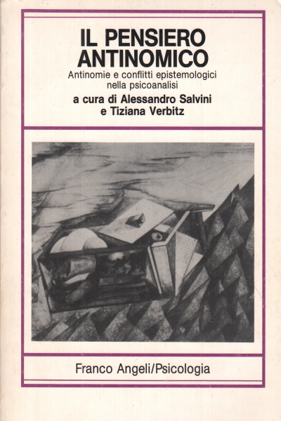 La pensée antinomique, Alessandro Salvini Tiziana Verbitz