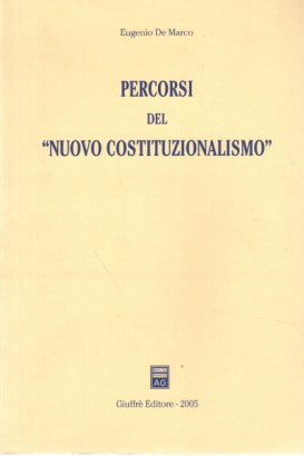 Percorsi del "nuovo costituzionalismo