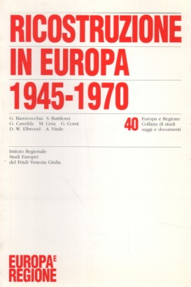 Ricostruzione in Europa 1945-1970