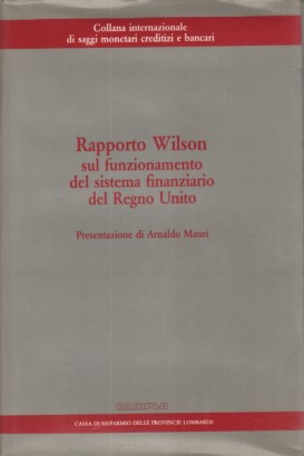 Rapporto Wilson sul funzionamento del sistema finanziario del Regno Unito