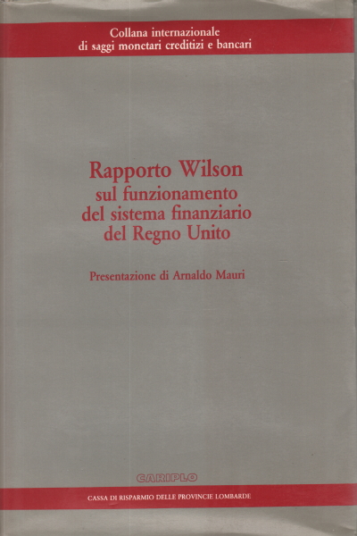 Wilson-Bericht über die Funktionsweise des Fina-Systems, s.a.