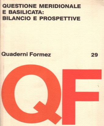 Questione meridionale e Basilicata: bilancio e prospettive