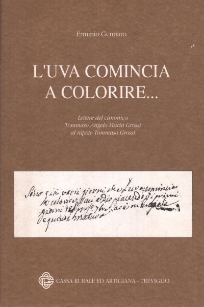 L'uva comincia a colorire..., Erminio Gennaro