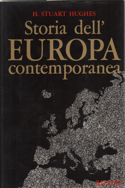 Storia dell'Europa contemporanea, H. Stuart Hughes