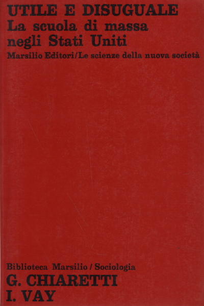 Utile e disuguale, Giuliana Chiaretti Isabella Vay