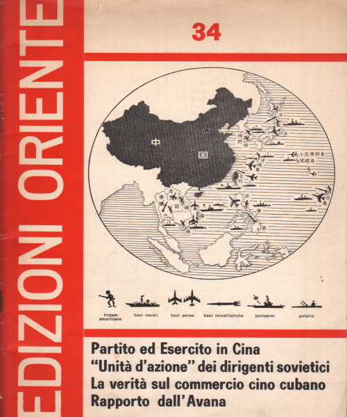 Parti et armée en Chine "Unité d'action" dei, s.a.