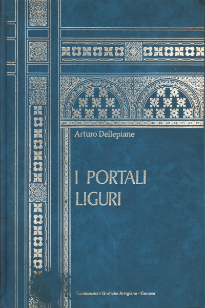 I portali Liguri, Arturo Dellepiane