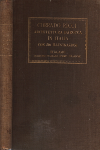 Architettura barocca in Italia, Corrado Ricci