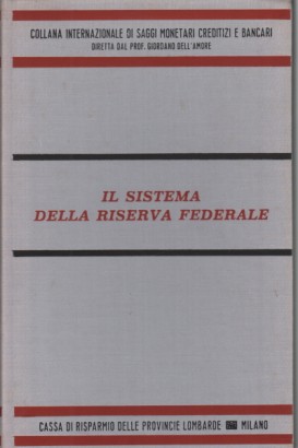 Il sistema della riserva federale