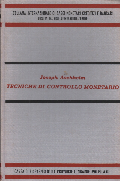 Monetary Control Techniques, Joseph Aschheim