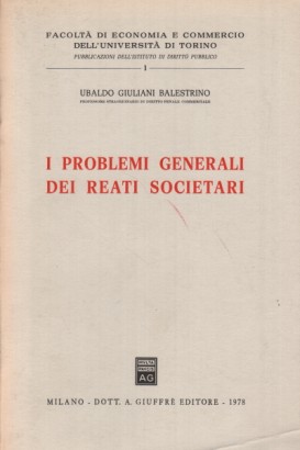 I problemi generali dei reati societari